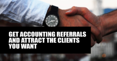Get accounting referrals and attract the clients you want