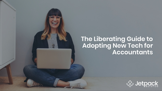 the liberating guide to adopting new tech for accountants