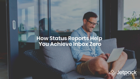 How Status Reports Help You Achieve Inbox Zero