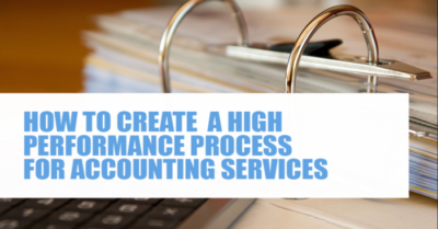 How to create a high performance process for accounting services