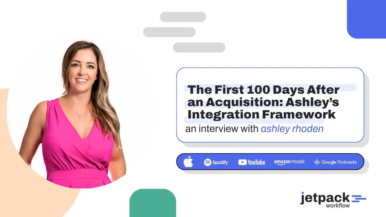 Ashley Rhoden Explains How to Keep Your Firm’s Value After an M&A Deal