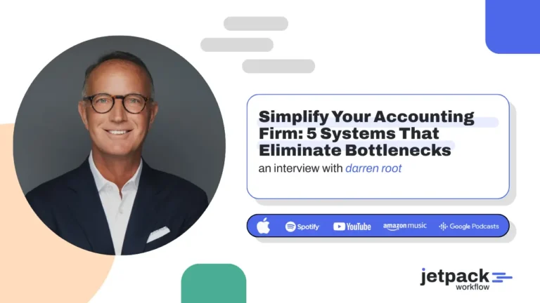 Simplify Your Accounting Firm 5 Systems That Eliminate Bottlenecks