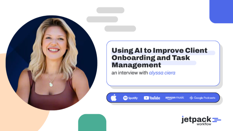 Using AI to Improve Client Onboarding and Task Management